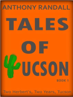 Tales of Tucson: Two Herberts, Two Years, Tucson: Tales of Tucson, #1
