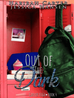 Out of the Dark: Carver High, #4
