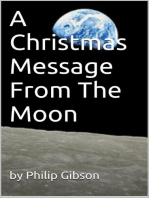 A Christmas Message From The Moon