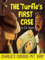 The Turfle's First Case