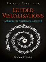 Pagan Portals - Guided Visualisations: Pathways into Wisdom and Witchcraft