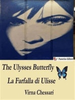 The Ulysses Butterfly La Farfalla di Ulisse