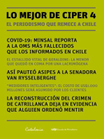 Lo mejor de Ciper 4: El periodismo que remece a Chile