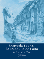 Manuela Sáenz, la insepulta de Paita