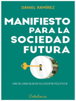 Manifiesto para la sociedad futura: Hacia una nueva filosofía política