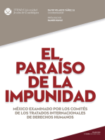 El paraíso de la impunidad: México examinado por los comités de los tratados internacionales de derechos humanos