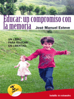 Educar: un compromiso con la memoria: Un libro para educar en libertad