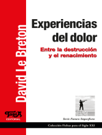 Experiencias del dolor: Entre la destrucción y el renacimiento