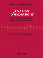 ¿Evasión o expulsión?: Los mecanismos de la deserción universitaria