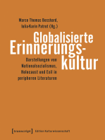 Globalisierte Erinnerungskultur: Darstellungen von Nationalsozialismus, Holocaust und Exil in peripheren Literaturen