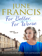 For Better, For Worse: A Second World War saga of love and heartache