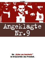 Angeklagte Nr. 9: Die "Hyäne von Auschwitz"  im Kreuzverhör