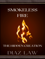 Smokeless Fire