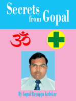 Secrets from Gopal