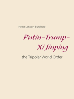 Putin-Trump-Xi Jinping:: the Tripolar World Order