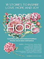 Garden Of Hope: 18 Inspirational Stories From International Authors That Bring Love, Joy and Hope