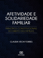 Afetividade e Solidariedade Familiar: princípios constitucionais do direito das famílias 