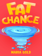 Fat Chance