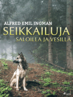 Seikkailuja saloilla ja vesillä