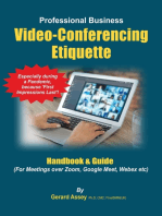 The Professional Business Video-Conferencing Etiquette Handbook & Guide