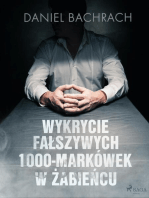 Wykrycie fałszywych 1000-markówek w Żabieńcu