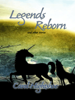 Legends Reborn and Other Stories