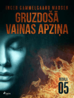 Gruzdošā vainas apziņa — 5. nodaļa