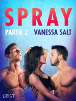 Spray, partie 2 – Une nouvelle érotique