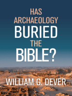 Has Archaeology Buried the Bible?