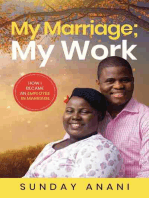 My Marriage; My Work