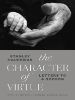 The Character of Virtue: Letters to a Godson