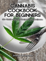 Cannabis Cookbook for Beginners: 50+ Quick and Easy Recipes from Marijuana
