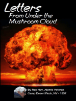 Letters From Under the Mushroom Cloud