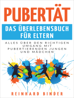 Pubertät - Das Überlebensbuch für Eltern