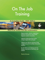 On The Job Training A Complete Guide - 2021 Edition