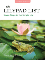 The Lilypad List: Seven Steps to the Simple Life