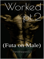 Worked pt.2 (Futa on Male)