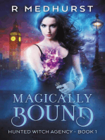 Magically Bound: Hunted Witch Agency, #1