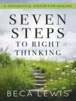 Seven Steps To Right Thinking: The Shift Series, #7