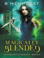 Magically Blended: Hunted Witch Agency, #5