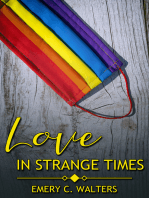 Love in Strange Times