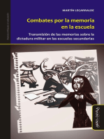 Combates por la memoria en la escuela: Transmisión de las memorias sobre la dictadura militar en las escuelas secundarias