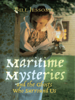 Maritime Mysteries: And the Ghosts Who Surround Us