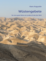 Wüstengebete: für eine gute Reise ans andere Ende der Welt