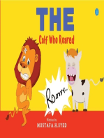 The Calf Who Roared