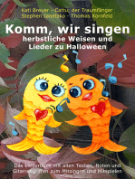 Komm, wir singen herbstliche Weisen und Lieder zu Halloween: Das Liederbuch mit allen Texten, Noten und Gitarrengriffen zum Mitsingen und Mitspielen