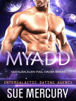 Myadd: Vaxxlian Alien Mail Order Brides (Intergalactic Dating Agency), #6