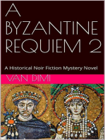 A Byzantine Requiem 2