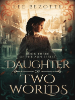 Daughter of Two Worlds: The Aun Series, #3