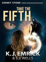 Take the Fifth: Sidney Stone - Private Investigator (Paranormal) Mystery, #5